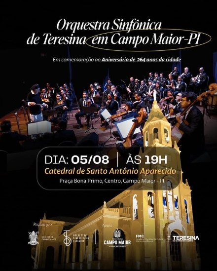 Aniversário 264 anos Campo Maior-PI - 05 de Agosto