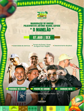 Inauguração Poliesportivo "O MANELÃO" Campo Maior - 07 de Agosto